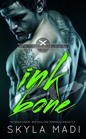 Ink & Bone by Skyla Madi