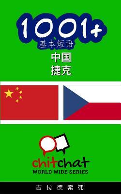 1001+ Basic Phrases Chinese - Czech by Gilad Soffer