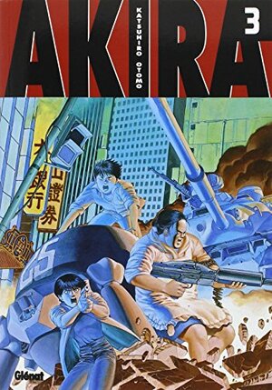 Akira - Tome 3 by Katsuhiro Otomo