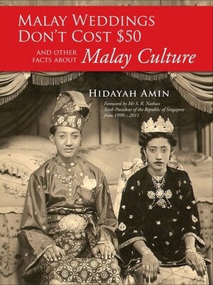 Malay Weddings Don't Cost $50 And Other Facts About Malay Culture by Hidayah Amin