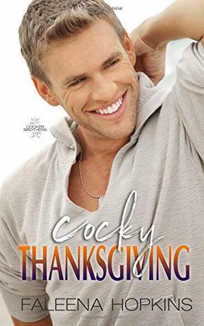 Cocky Thanksgiving by Faleena Hopkins