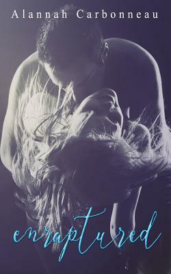 Enraptured: (Demi Brothers - Book One) by Alannah Carbonneau