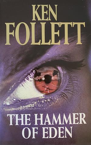 The Hammer of Eden by Ken Follett