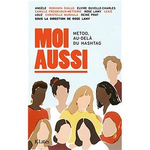 Moi aussi by Rose Lamy