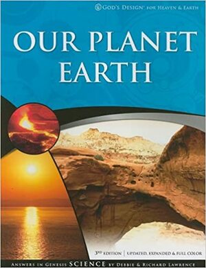 Our Planet Earth by Richard Lawrence, Debbie Lawrence
