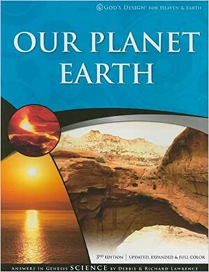 Our Planet Earth by Debbie Lawrence, Richard Lawrence