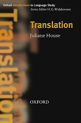 Translation by Juliane House, H.G. Widdowson