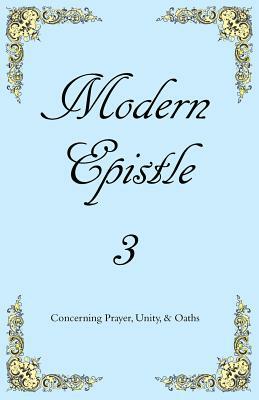 Modern Epistle 3: The Third Letter of Pauly to the Americas by Pauly Hart