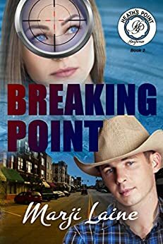 Breaking Point by Marji Laine