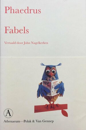 Fabels by Phaedrus, Paul F. Widdows