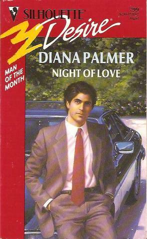 Night of Love by Diana Palmer