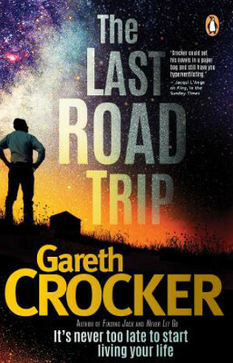 The Last Road Trip by Gareth Crocker
