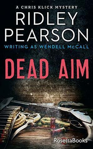 Dead Aim by Ridley Pearson