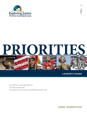 Priorities - Leader's Guide by Anne Robertson