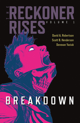 Breakdown by David A. Robertson