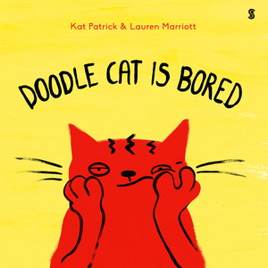 Doodle Cat Is Bored by Kat Patrick