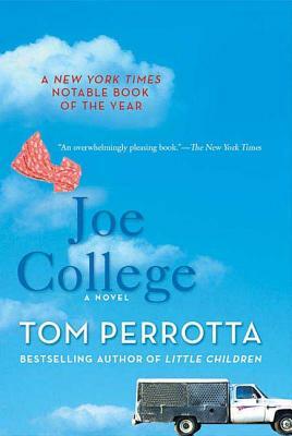Joe College by Tom Perrotta