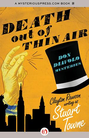 Death Out of Thin Air by Clayton Rawson