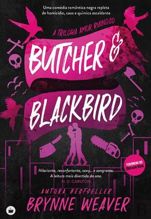 Butcher & Blackbird  by Brynne Weaver