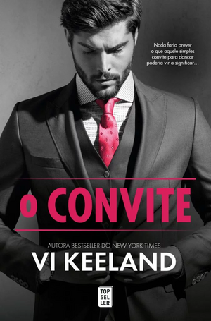 O Convite by Vi Keeland