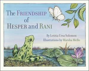 The Friendship of Hesper and Rani by Letitia U Solomon, Marsha Mello