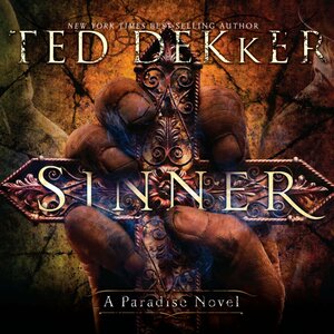 Sinner by Ted Dekker