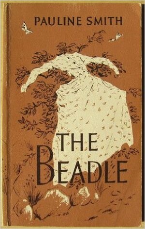 The Beadle by Pauline Smith
