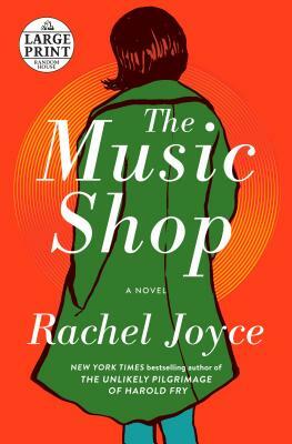 The Music Shop by Rachel Joyce