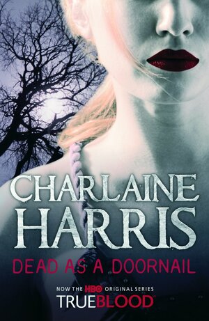 Dead As A Doornail by Charlaine Harris