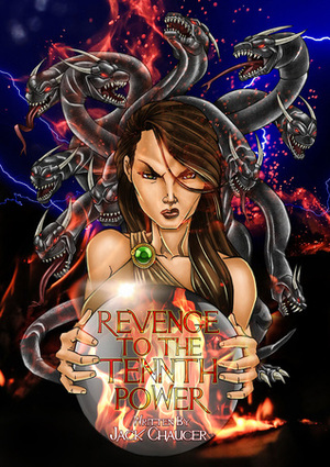 Revenge to the Tennth Power (Mammyth, #1) by Jack Chaucer
