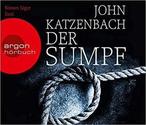 Der Sumpf by John Katzenbach