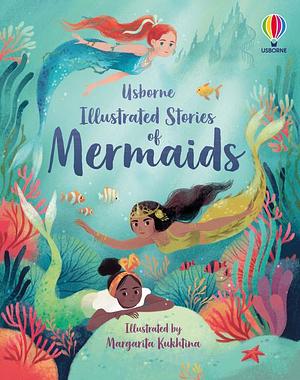 Illustrated Stories of Mermaids by Susanna Davidson, Lan Cook, Rachel Firth