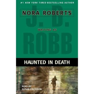 Haunted in Death by J.D. Robb