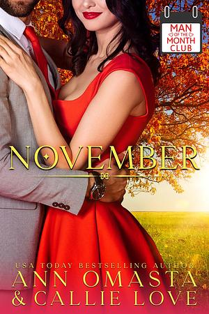 Man of the Month Club: November by Ann Omasta, Callie Love