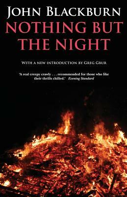 Nothing But the Night by John Blackburn