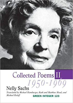 Collected Poems II: 1950-1969 by Nelly Sachs