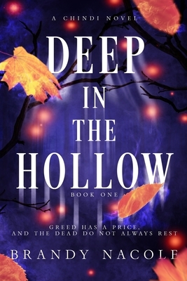 Deep in the Hollow by Brandy Nacole