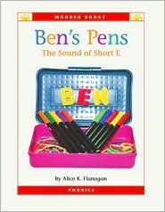 Ben's Pens: The Sound of Short E by Alice K. Flanagan