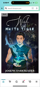 Wish of the White Tiger by Joseph Harkreader