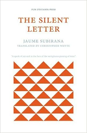 The Silent Letter by Jaume Subirana
