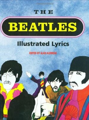 The Beatles Illustrated Lyrics by Alan Aldridge, The Beatles