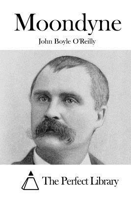 Moondyne by John Boyle O'Reilly