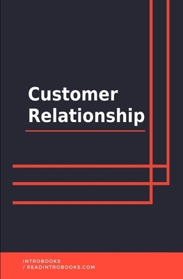 Customer Relationship by Introbooks