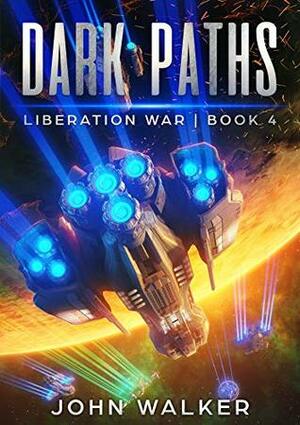 Dark Paths by John Walker