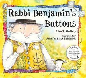 Rabbi Benjamin's Buttons by Alice B. McGinty, Jennifer Black Reinhardt