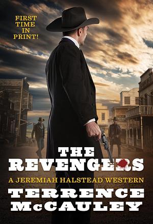 The Revengers by Terrence McCauley, Terrence McCauley