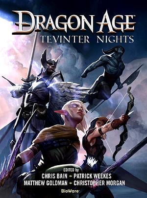 Tevinter Nights by Christopher Morgan, Matthew Goldman, Chris Bain, Patrick Weekes