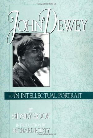 John Dewey by Sidney Hook