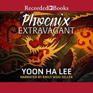 Phoenix Extravagant by Yoon Ha Lee