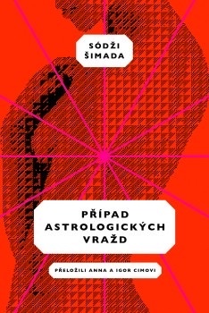 Případ astrologických vražd by Sōji Shimada